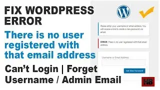 Fix Wordpress error There is no user registered with that email address|Can't Login to Wordpress