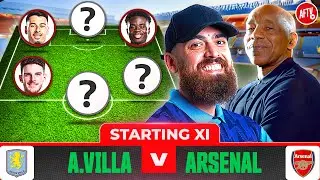 Starting XI Live | Aston Villa vs Arsenal | Ft. Turkish, Tosin & Laurie