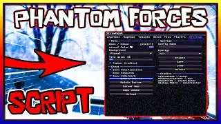 *NEW* Phantom Forces Script [2023] Very OP Scripts