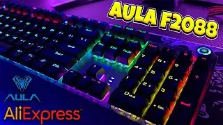 Бюджетная МЕХАНИЧЕСКАЯ Клавиатура AULA F2088 с Aliexpress! Клавиатура С ПОДСВЕТКОЙ АУЛА Алиэкспресс!