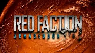 Red Faction: Armageddon (2011) - Полное прохождение