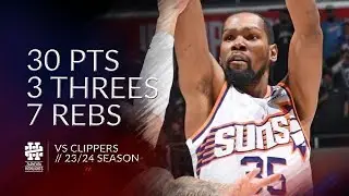 Kevin Durant 30 pts 3 threes 7 rebs vs Clippers 23/24 season