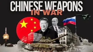 Chinese Weapons In Russia-Ukraine & Israel-Hamas Conflict