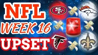 NFL *UPSET* Alert & Top Parlays for Week 16 | 2023