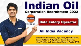 Indian Oil Data Entry Operator Recruitment 2022 | IOCL Various Posts apprentices