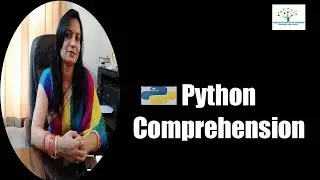 Python Comprehensions | Python Learning | Concepts Of Python