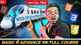 Web Developement Course #2 || Anchor Tag Html Advanced concept || Html full course Latest