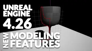 Unreal Engine 4.26 - Poly Modeling Just Got Better!