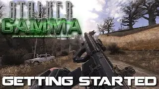 GAMMA Mod | Getting Started - Immersive Survival Experience