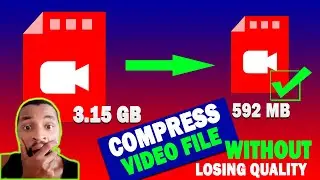 How To Compress A Large Video Files Without Losing Quality In 2021 | New Method| 100% WORKING