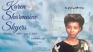 funeral service for the late Karen Sharmaine Skyers