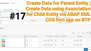 Create Entity |Create Entity Association Using CDS RAP ABAP EML statements on BTP Fiori app