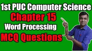 1st puc computer science mcq questions and answers on chapter 15 Word Processing