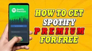 How To Get Spotify Premium For Free (2022)