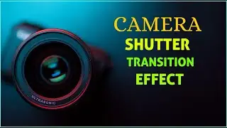 Camera Shutter Transition Effect in VN || VN video editor