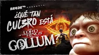 ¿Qué tan CUL3R0 está The Lord of the Rings: GOLLUM?