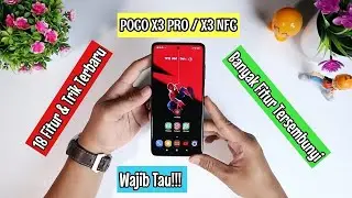 Banyak Fitur Tersembunyi!!! 18 Tips dan Trik Terbaru Poco X3 PRO / NFC