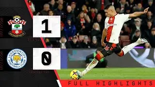 EXTENDED HIGHLIGHTS: Southampton 1-0 Leicester City | Premier League