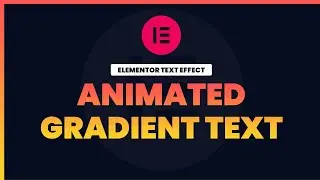 How to Create Animated Gradient Text Effects in Elementor | WordPress Tutorial