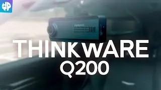 Thinkware Q200 2CH Dash Cam Review | Pros and Cons