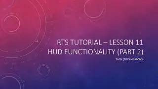 2.11 RTS HUD functionality Part 2  [UE 4 - RTS Tutorial]