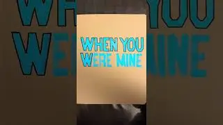 Bold sans serif lettering | When you were mine #typography #sketchbook