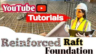 Reinforcement of Raft Foundation | Civil Engineering 
