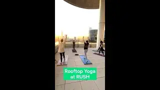 Rooftop Yoga at RUSH