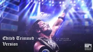 AJ Styles - Phenomenal Theme WWE (Edited Version)