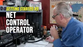 How to be a net control operator - Ham Radio Q&A