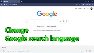 How to change search language in google chrome in laptop