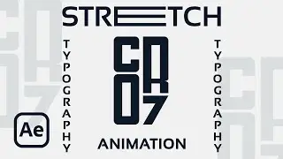 Stretch Typography Animation in After Effects | After Effects Tutorial