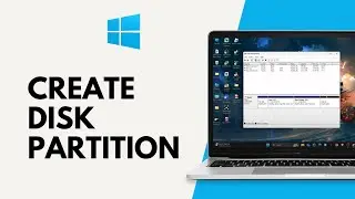 How to Create Disk Partition on Windows