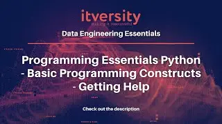 Programming Essentials Python - Basic Programming Constructs - Getting Help