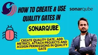 What is a quality gate in Sonar? | How to set a quality gate in SonarQube? | SonarQube quality gate