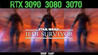 Star Wars Jedi : Survivor | RTX 3070, RTX 3080, RTX 3090 | 1080P & 1440P Resolution |