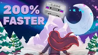 Celeste's C-Sides, BUT 200% FASTER