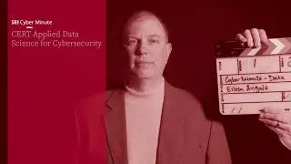 CERT Applied Data Science for Cybersecurity