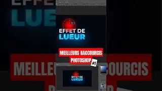 MEILLEURS RACCOURCIS PHOTOSHOP 1 ⌨️ 