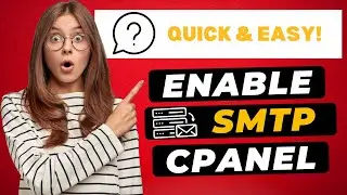 How To Enable SMTP in cPanel 2024 🔥 - (FAST & Easy!)