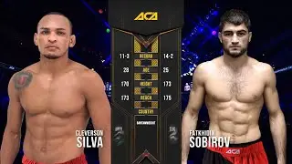 Клеверсон Сильва vs. Фатхидин Собиров | Cleverson Silva vs. Fatkhidin Sobirov | ACA 95