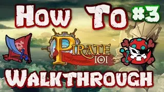 How To Pirate101 Buccaneer Walkthrough Episode 3!! Presidio + Bonnie Promotion!