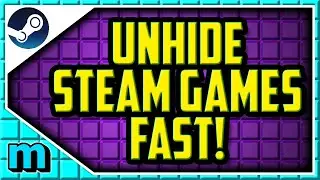 HOW TO UNHIDE STEAM GAMES 2020 (QUICK & EASY) How To Unhide A Game On Steam Tutorial