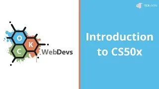 Intro to CS50x with Layla Krauss - OKC WebDevs