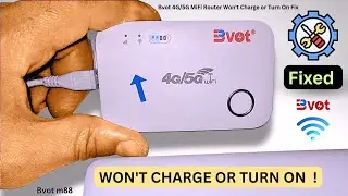 Bvot 4G/5G MiFi Router Won't Charge or Turn On Fix