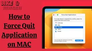How to Force Quit Application on MAC