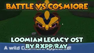 Battle vs Cosmiore - Loomian Legacy OST (By: Rxpp/Ray)