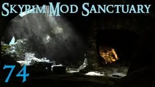 Skyrim Mod Sanctuary 74 : Realistic Lighting Overhaul, Enhanced Lights and FX, Immersive Interiors