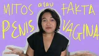 UKURAN PENIS ORANG ASIA KECIL?! | MITOS ATAU FAKTA