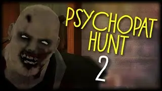 PSYCHOPAT HUNT: CHAPTER TWO▪️ОБЗОР И ПРОХОЖДЕНИЕ. И СНОВА КЛЮЧИ, ЗАМКИ.